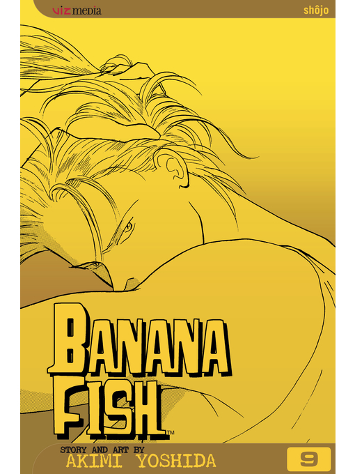 Title details for Banana Fish, Volume 9 by Akimi Yoshida - Wait list